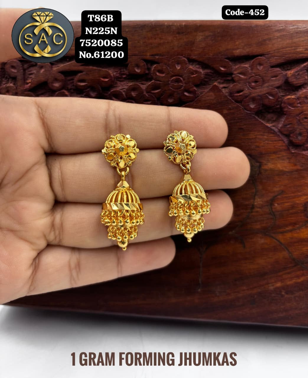 1 GM FORMING JHUMKA - 452