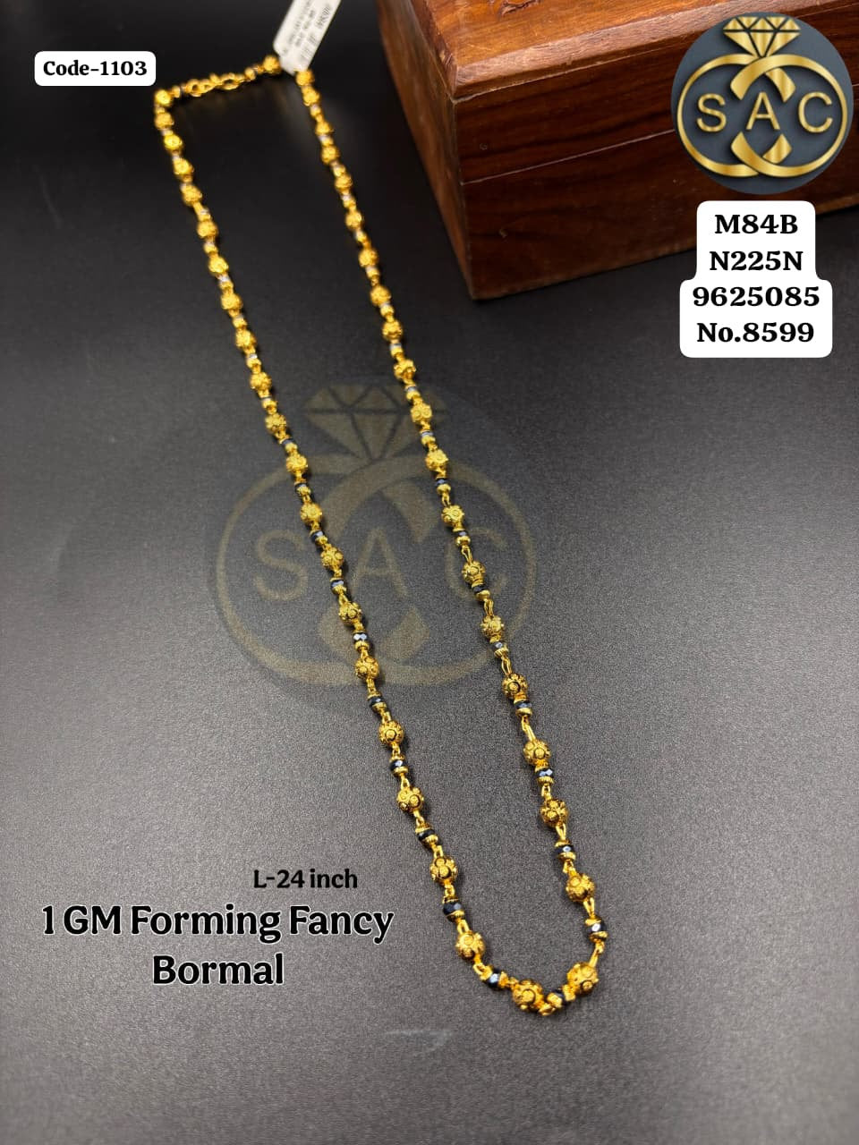 1 GM FORMING FANCY BORMAL - 1103
