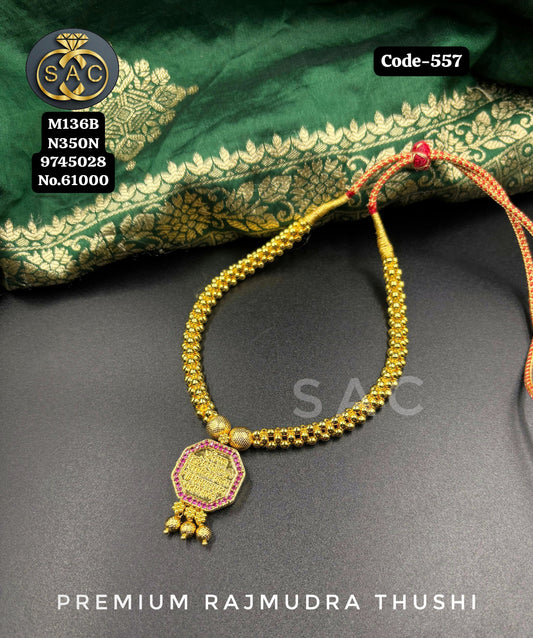 PREMIUM QUALITY RAJMUDRA THUSHI - 557